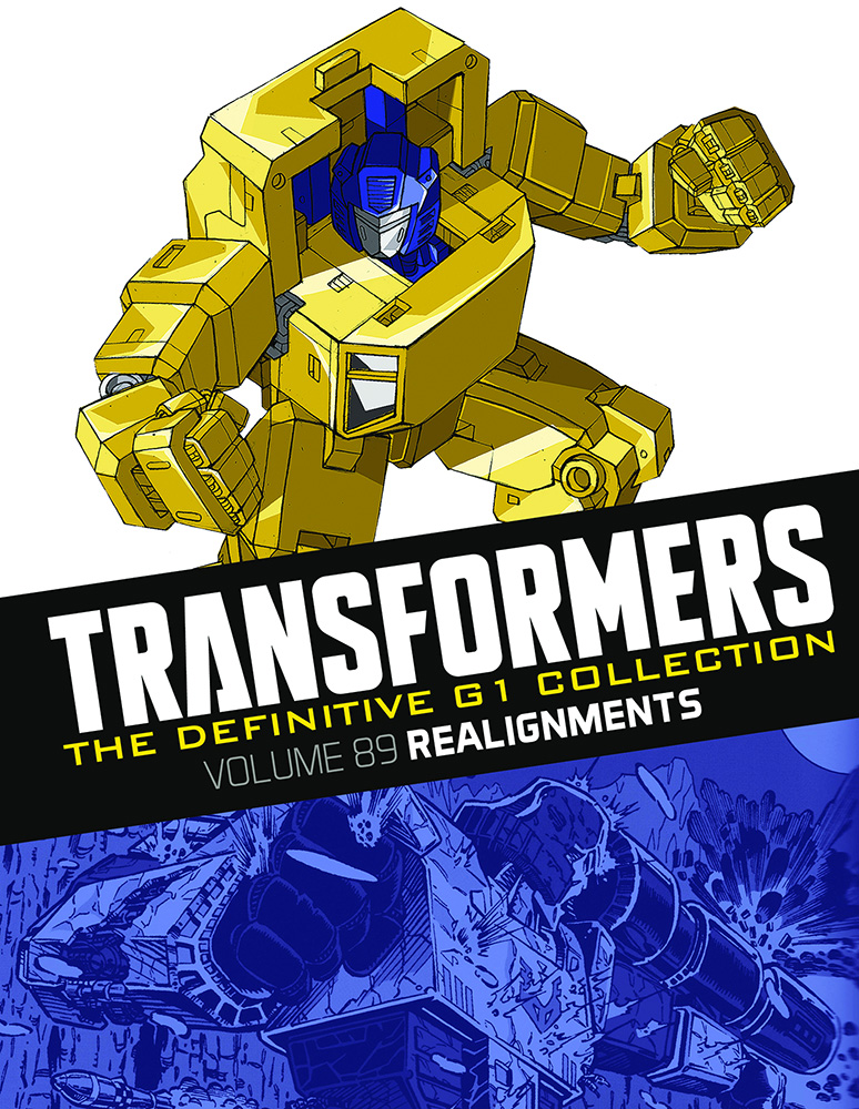 The Definitive G1 Collection Vol. 89: Realignments; art by Dreamwave (Goldbug), Chris Batista, Baskerville, Williams, and Hudson
