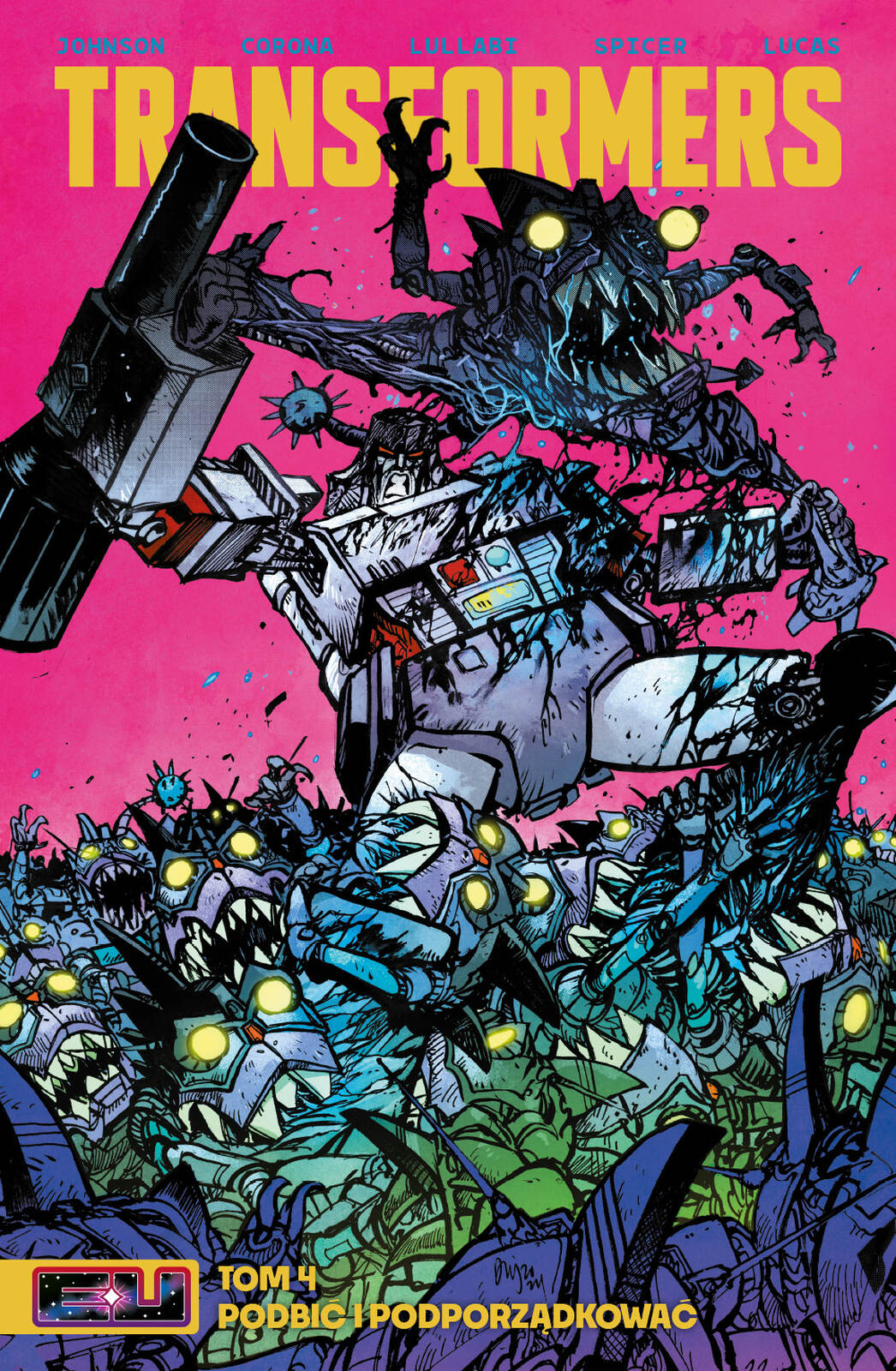 Tom 4: Podbić i Podporządkować – cover art by Daniel Warren Johnson & Mike Spicer