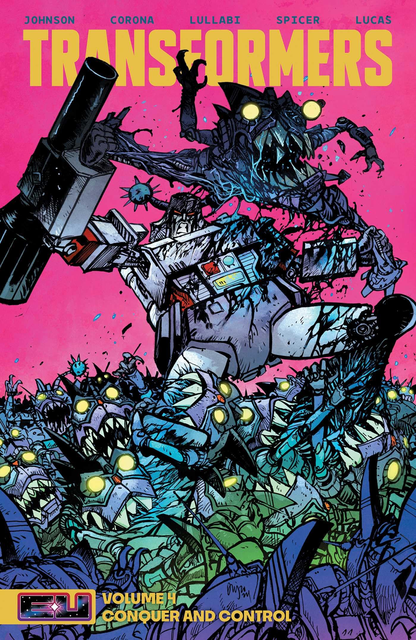 Volume 4: Conquer and Control – cover art by Daniel Warren Johnson & Mike Spicer