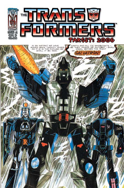 The Transformers: Target: 2006 #1 Cover B (IDW Publishing, 2007; reprints prologue & Part 1)