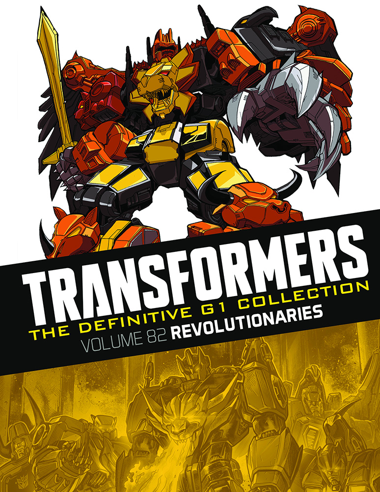 Vol. 82: Revolutionaries