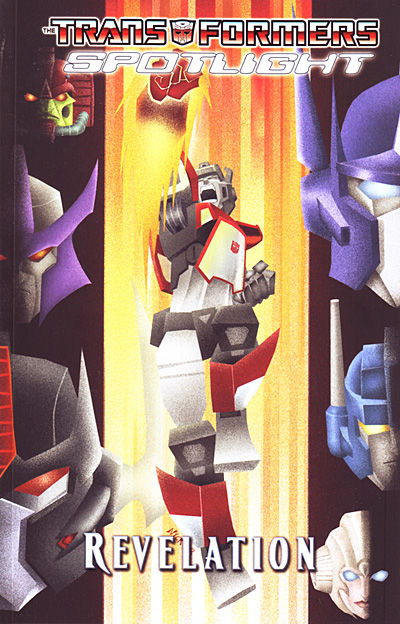 Spotlight Volume 4: Revelation – cover art by Nick Roche