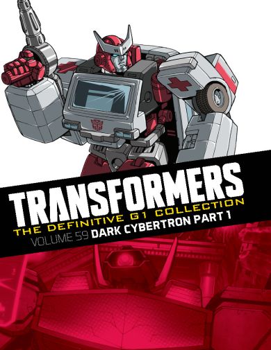The Definitive G1 Collection: Volume 59: Dark Cybertron, Part 1 – cover art by Guido Guidi (Ratchet) and Phil Jimenez/Andrew Griffith