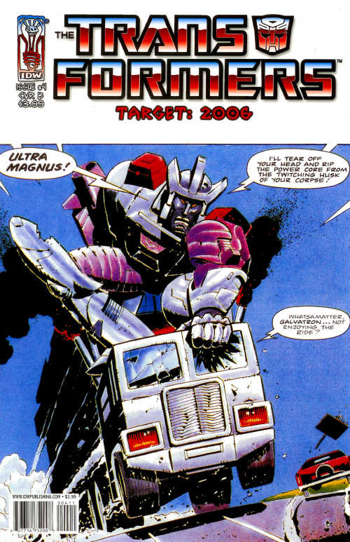 The Transformers: Target: 2006 #4 Cover B (IDW Publishing, 2007; reprints Parts 6–8)