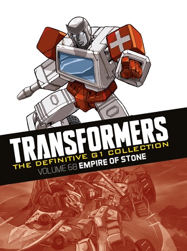 The Definitive G1 Collection: Volume 68: Empire of Stone – cover art by Guido Guidi and Dreamwave Productions