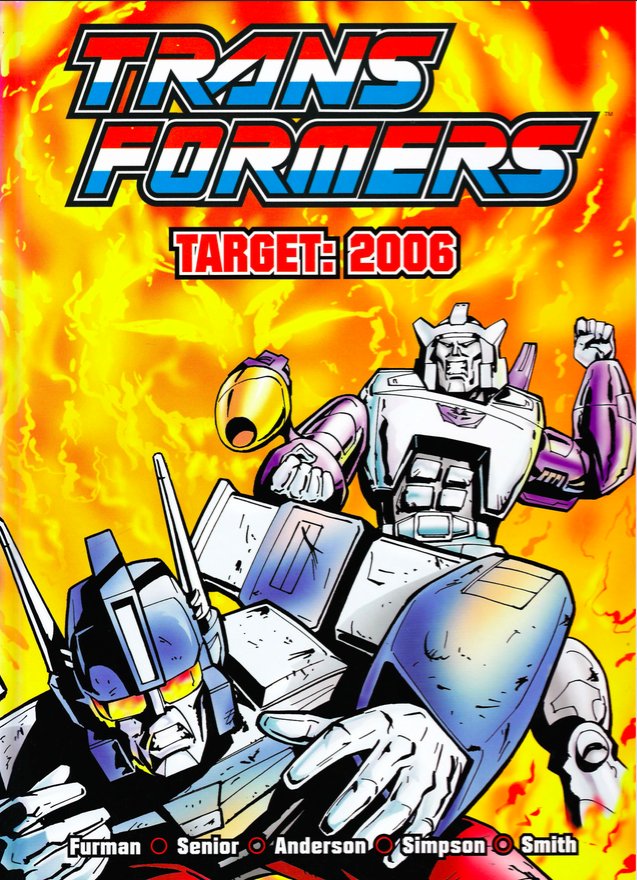 Transformers: Target: 2006 hardcover (Titan Books, 2002; Transforce 2002 exclusive)