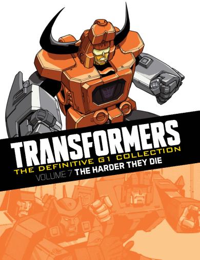 The Definitive G1 Collection, Vol. 7: The Harder They Die (Hachette Partworks, Ltd. 2017)