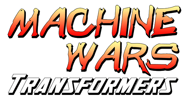 Machine Wars: Transformers