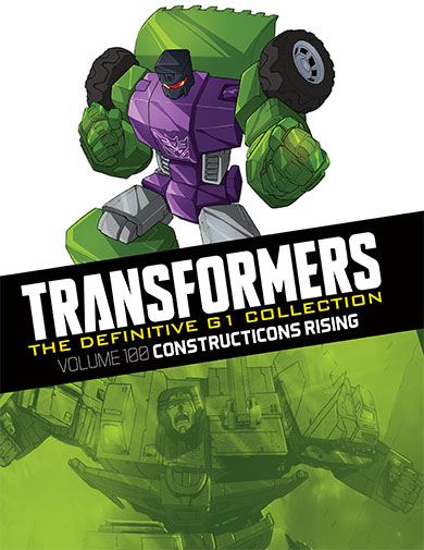 Vol. 100: Constructicons Rising