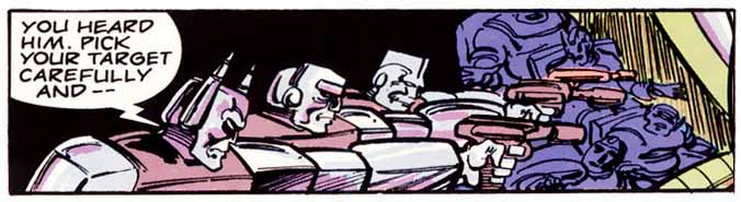 Three Decepticon guards prepare to shoot Ultra Magnus. They are slagged by the Sparklers in the next panel.