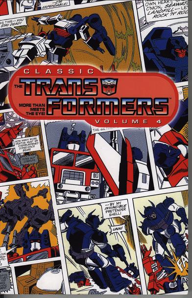 Classic Transformers Volume 4 (IDW Publishing, 2009)