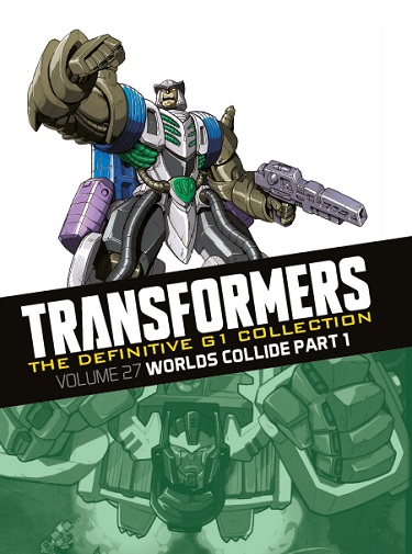 Vol. 27: Worlds Collide Part 1