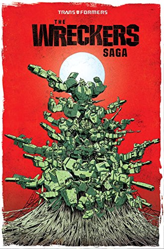 The Wreckers Saga – cover art by Nick Roche.