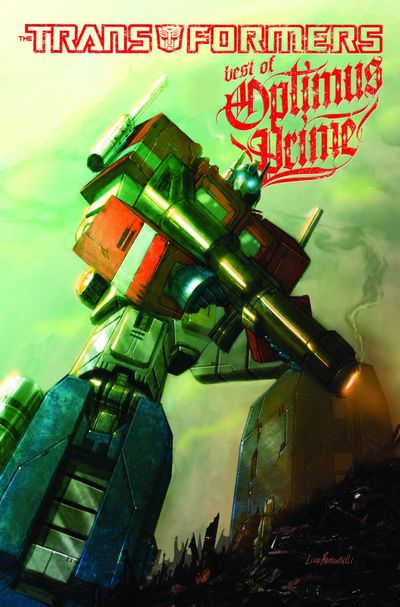 Best of Optimus Prime; cover art by Livio Ramondelli
