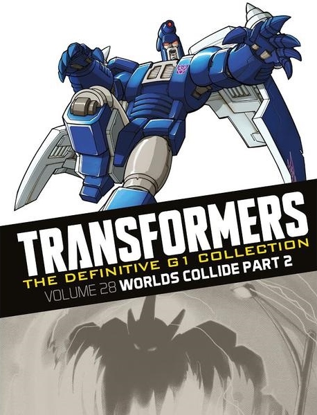 Vol. 28: Worlds Collide Part 2