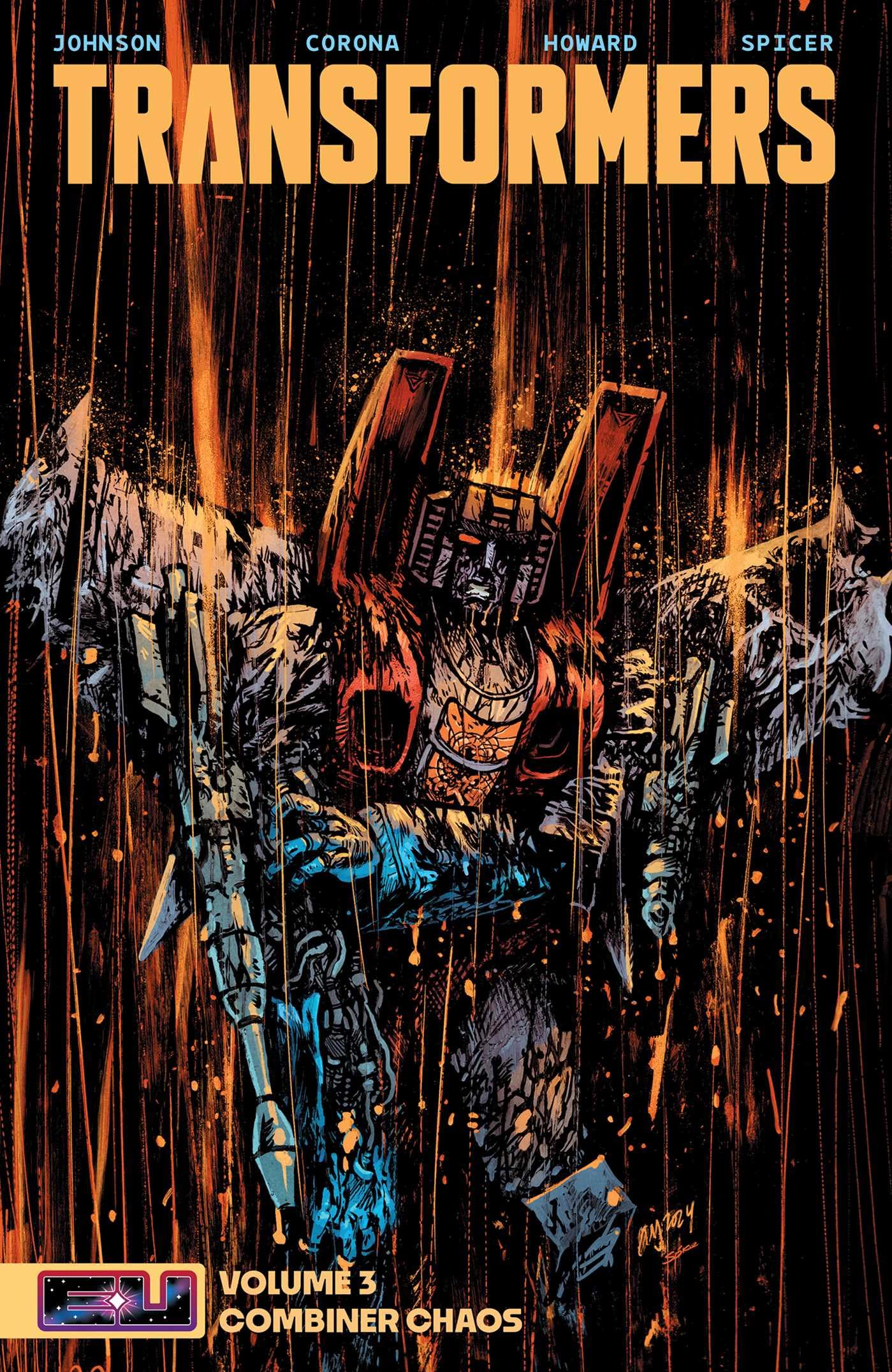 Volume 3: Combiner Chaos – cover art by Daniel Warren Johnson & Mike Spicer